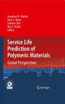 Service life prediction of polymeric materials : global perspectives /