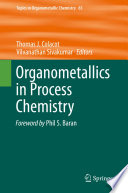 Organometallics in Process Chemistry /