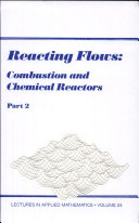 Reacting flows : combustion and chemical reactors /