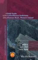 A field guide to the carboniferous sediments of the Shannon Basin, Western Ireland /