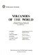 Volcanoes of the world : a regional directory, gazet[t]eer, and chronology of volcanism during the last 10,000 years /
