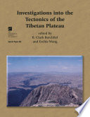Investigations into the tectonics of the Tibetan plateau /