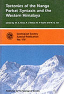 Tectonics of the Nanga Parbat syntaxis and the Western Himalaya /