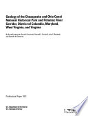 Geology of the Chesapeake and Ohio Canal National Historical Park and Potomac River corridor, District of Columbia, Maryland, West Virginia, and Virginia /