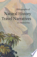 Bibliography of natural history travel narratives /