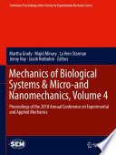 Mechanics of Biological Systems & Micro-and Nanomechanics. Proceedings of the 2018 Annual Conference on Experimental and Applied Mechanics /