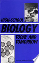 High-school biology : today and tomorrow /