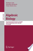 Algebraic biology : second international conference, AB 2007, Castle of Hagenberg, Austria, July 2-4, 2007 ; proceedings /