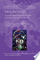 Life in the universe : from the Miller experiment to the search for life on other worlds  /