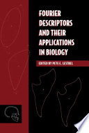 Fourier descriptors and their applications in biology /