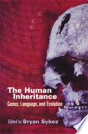 The human inheritance /