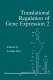 Translational regulation of the gene expression 2 /