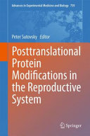 Posttranslational protein modifications in the reproductive system /