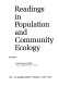 Readings in population and community ecology /