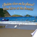 ¿Quién vive en la playa? = Who lives at the beach? /