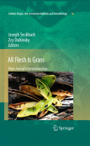 All flesh is grass : plant-animal interrelationships /