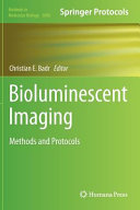 Bioluminescent imaging : methods and protocols /