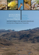 Monitoring biodiversity : lessons from a trans-Andean megaproject = monitoreo de biodiversidad : lecciones de un megaproyecto transandino /