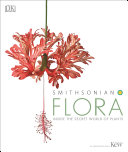 Flora : inside the secret world of plants /