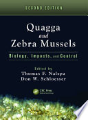Quagga and zebra mussels : biology, impacts, and control /