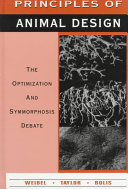 Principles of animal design : the optimization and symmorphosis debate /