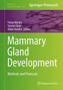 Mammary gland development : methods and protocols /