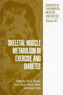 Skeletal muscle metabolism in exercise and diabetes /