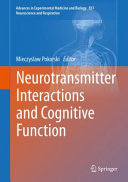 Neurotransmitter interactions and cognitive function /