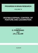 Vestibulospinal control of posture and locomotion /
