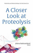 A closer look at proteolysis /