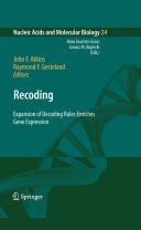 Recoding : expansion of decoding rules enriches gene expression /