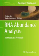 RNA abundance analysis : methods and protocols /