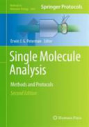 Single molecule analysis : methods and protocols /