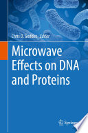 Microwave effects on DNA and proteins /