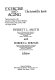 Exercise and aging : the scientific basis : papers presented at the American College of Sports Medicine annual meeting, May 28-30, 1980, Las Vegas, Nevada /