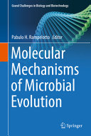 Molecular mechanisms of microbial evolution /