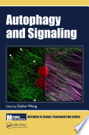 Autophagy and signaling /