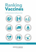 Ranking vaccines : a prioritization software tool.