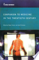 Medicine in the twentieth century /