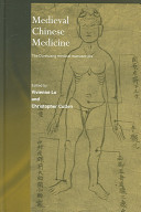 Medieval Chinese medicine : the Dunhuang medical manuscripts /