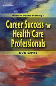 Career success for health care professionals