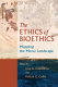 The ethics of bioethics : mapping the moral landscape /