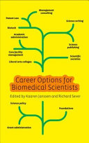 Career options for biomedical scientists /