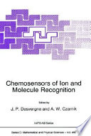 Chemosensors of ion and molecule recognition /