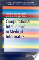 Computational intelligence in medical informatics /