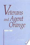 Veterans and agent orange : update 2002 /