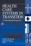 Health care systems in transition : an international perspective /