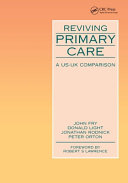 Reviving primary care : a US-UK comparison /