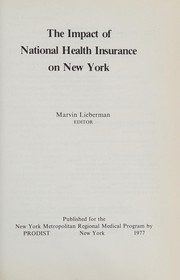 The Impact of national health insurance on New York /