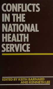 Conflicts in the National Health Service /